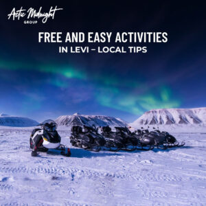 Free and Easy Activities in Levi – Local Tips